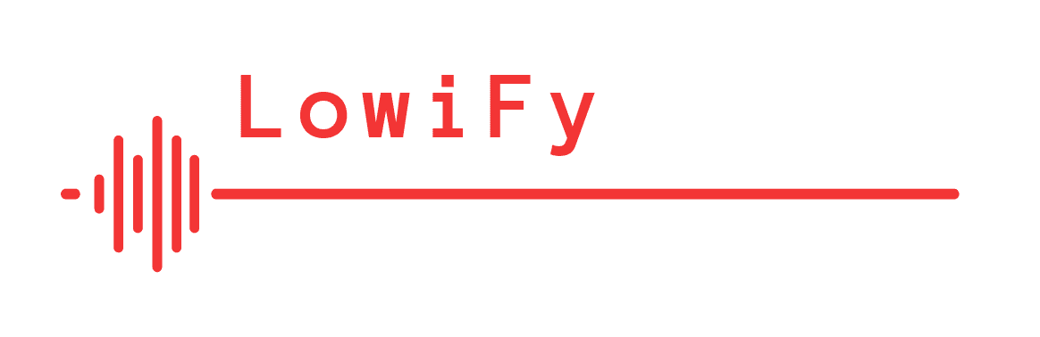 LowiFy - Music Artist